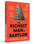 The Richest Man in Babylon – George S. Clason