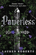 Lauren Roberts
Powerless: TikTok Made Me Buy It! The epic romantasy series taking the world by storm! (The Powerless Trilogy