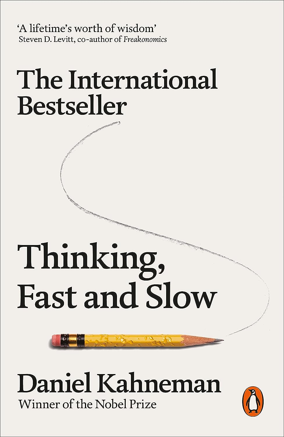Daniel Kahneman
Thinking, Fast and Slow