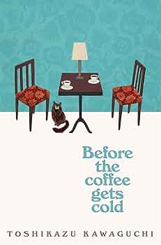 Toshikazu Kawaguchi
Before the Coffee Gets Cold Series Box Set Includes Before the Coffee Gets Cold, Tales from the Café, Before Your Memory Fades & Before We Say Goodbye – Heartfelt Japanese PAPERBACK