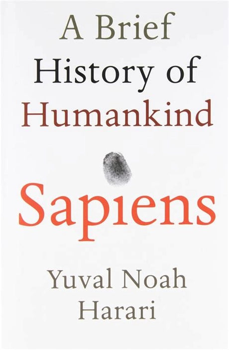 Sapiens - THE MULTI-MILLION COPY BESTSELLER PAPERBACK
