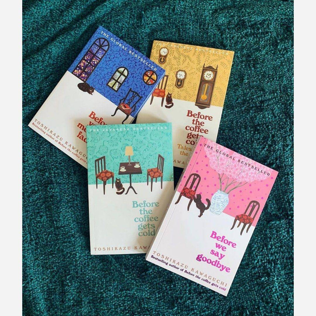 Toshikazu Kawaguchi
Before the Coffee Gets Cold Series Box Set Includes Before the Coffee Gets Cold, Tales from the Café, Before Your Memory Fades & Before We Say Goodbye – Heartfelt Japanese PAPERBACK